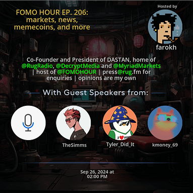 FOMO HOUR EP. 206: markets, news, memecoins, and more