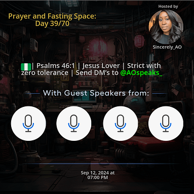 Prayer and Fasting Space: Day 39/70