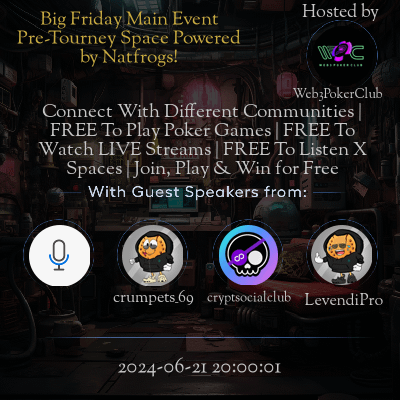 Big Friday Main Event Pre-Tourney Space Powered by Natfrogs!