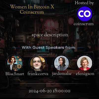 Women In Bitcoin X Coinscrum