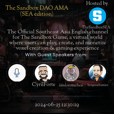 The Sandbox DAO AMA event poster with guest speakers.