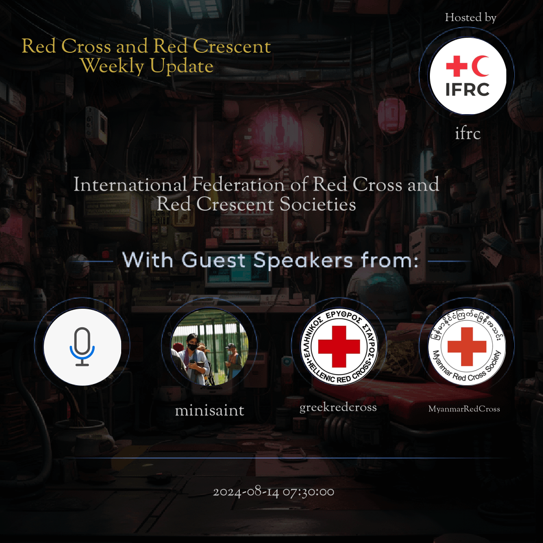 Red Cross and Red Crescent Weekly Update