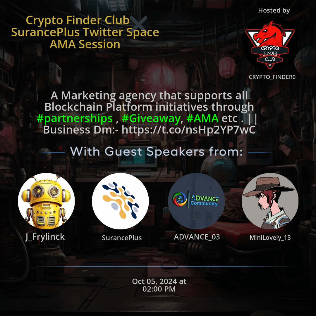 Crypto Finder Club ️ SurancePlus Twitter Space AMA Session